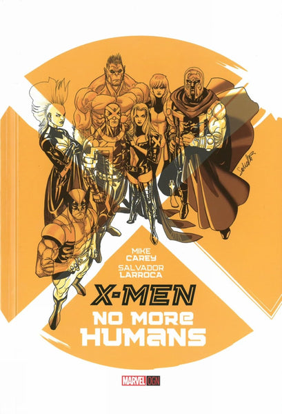 X-Men No More Humans HC Marvel