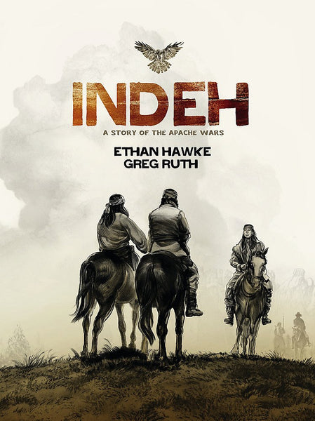 Indeh A Story of the Apache Wars HC Grand Central Publishing - Very Good