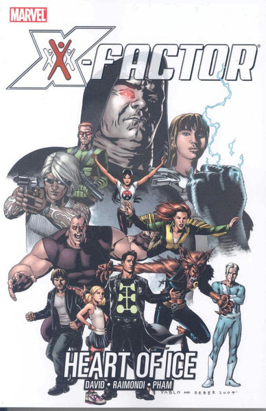 X-Factor Volume 4 Heart of Ice TPB Marvel Comics