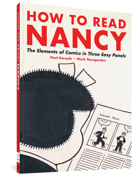 How to Read Nancy The Elements of Comics in Three Easy Panels TPB Fantagraphics - Very Good