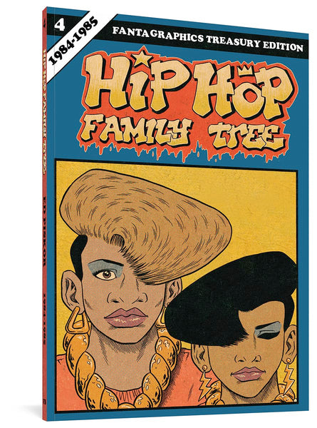 Hip Hop Family Tree Book 4 1984-1985 TPB Fantagraphics - Good