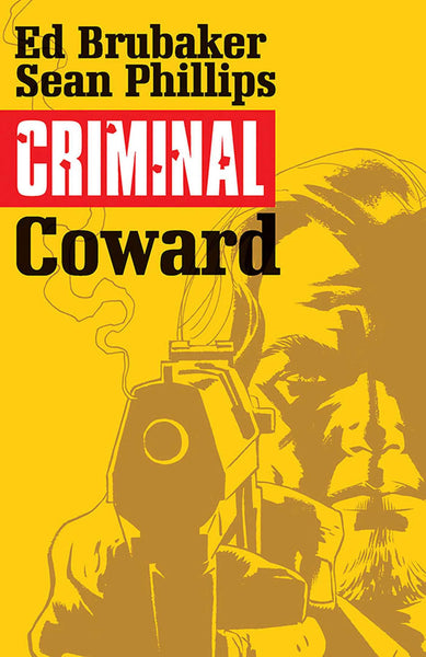 Criminal Volume 1 Coward TPB Image Comics - Good