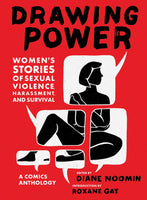 Drawing Power Women's Stories of Sexual Violence Harassment and Survival HC - Good