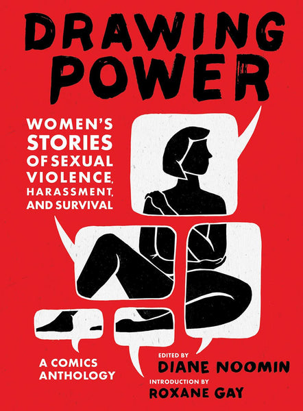 Drawing Power Women's Stories of Sexual Violence Harassment and Survival HC - Good