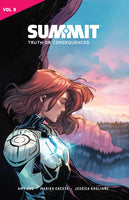 Summit Vol. 3: Truth or Consequences (3) [Paperback] Chu, Amy; Cresta, Marika; Kholinne, Jessica and Bennett, Deron