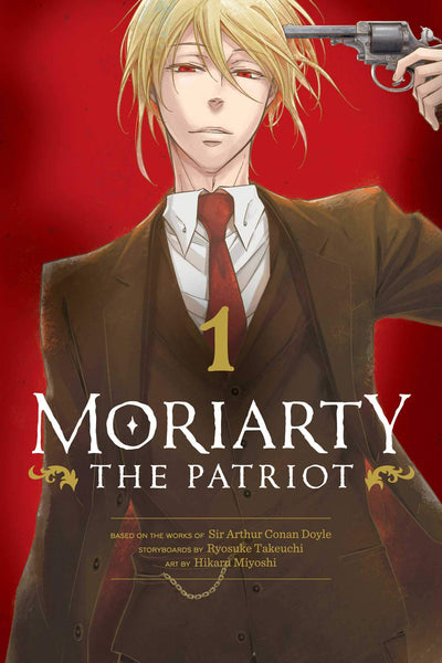 Moriarty the Patriot, Vol. 1 (1) [Paperback] Takeuchi, Ryosuke; Miyoshi, Hikaru and Doyle, Sir Arthur Conan