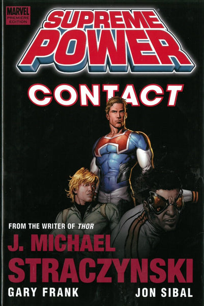 Supreme Power Volume 1 Contact HC Marvel Comics