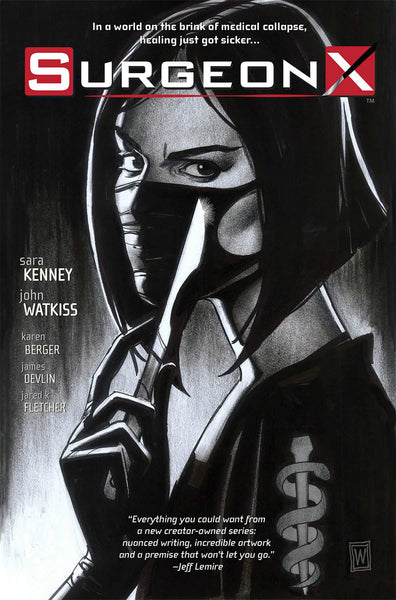 Surgeon X: The Path of Most Resistance [Paperback] Kenney, Sara and Watkiss, John  - Very Good