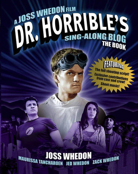 Dr Horrible's Sing-Along Blog The Book TPB Titan Books - Very Good