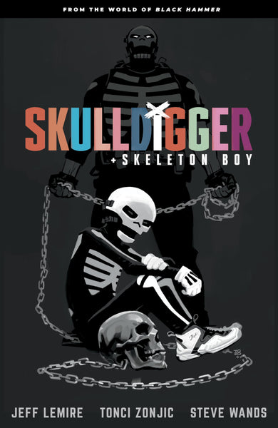 Skulldigger and Skeleton Boy World of Black Hammer Volume 1 TPB Dark Horse Books - Good