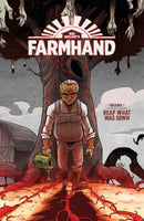 Farmhand Volume 1: Reap What Was Sown [Paperback] Guillory, Rob and Wells, Taylor  - Very Good