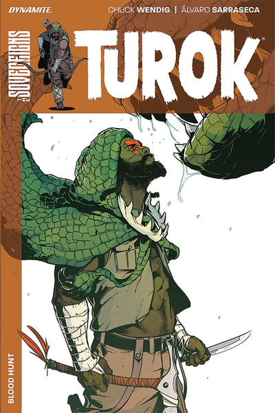 Turok Vol. 1: Blood Hunt [Paperback] Wendig, Chuck and Sarraseca, �lvaro  - Very Good