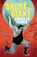 Andre the Giant Closer to Heaven TPB Oni Press - Very Good