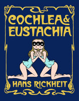 Cochlea & Eustachia TPB Fantagraphics