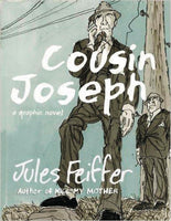 Cousin Joseph A Graphic Novel HC Liveright - Very Good