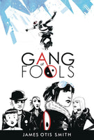 Gang of Fools HC Lion Forge - Very Good