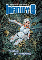 Infinity 8 Volume 1 Love and Mummies HC Magnetic Press - Very Good