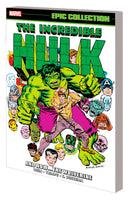 INCREDIBLE HULK EPIC COLLECTION AND NOW THE WOLVERINE TPB Marvel Comics