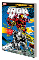 IRON MAN EPIC COLLECTION THE RETURN OF TONY STARK TPB Marvel Comics