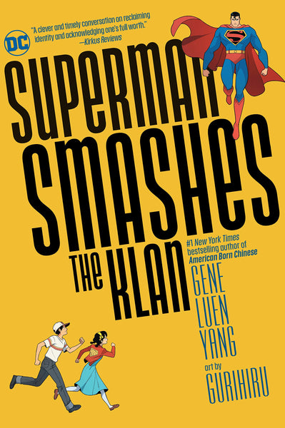 Superman Smashes the Klan [Paperback] Yang, Gene Luen and Gurihiru