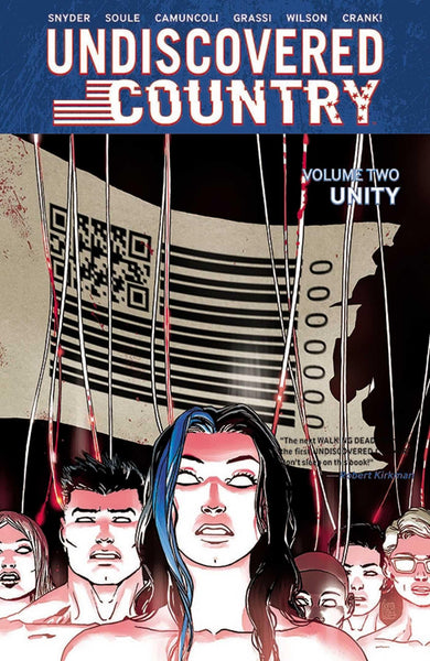 Undiscovered Country, Volume 2: Unity (Undiscovered Country, 2) [Paperback] Snyder, Scott; Soule, Charles; Camuncoli, Giuseppe; Grassi, Leonardo Marcello and Wilson, Matt  - Very Good