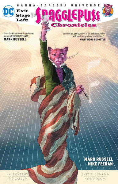 Exit Stage Left: The Snagglepuss Chronicles [Paperback] Russell, Mark and Feehan, Mike