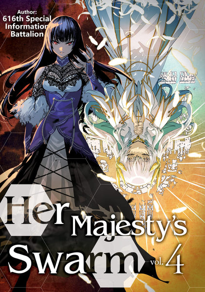 Her Majesty's Swarm Volume 4 Light Novel TPB J-Novel Club