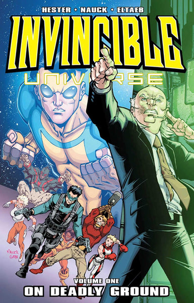 Invincible Universe Volume 1 [Paperback] Hester, Phil; Nauck, Todd and Eltaeb, Gabe