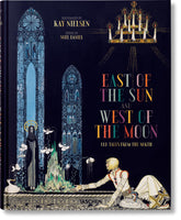 Kay Nielsen East of the Sun and West of the Moon HC TASCHEN