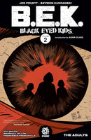 Black Eyed Kids Volume 2 The Adults (BLACK EYED KIDS TP) TPB Aftershock Comics - Very Good