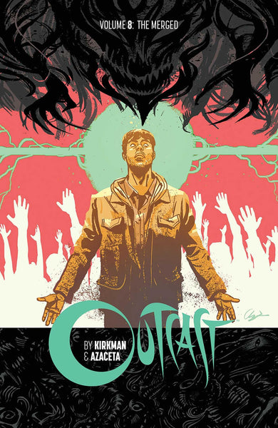 Outcast by Kirkman & Azaceta Volume 8 TPB Image Comics - Very Good