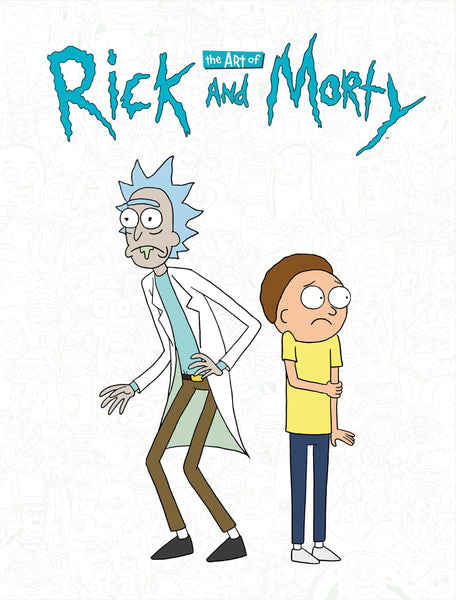 The Art of Rick and Morty HC Dark Horse Books