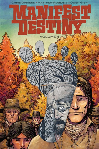 Manifest Destiny Volume 4: Sasquatch - Very Good