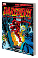 DAREDEVIL EPIC COLLECTION WATCH OUT FOR BULLSEYE TPB Marvel Comics