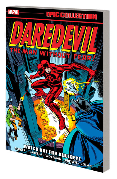 DAREDEVIL EPIC COLLECTION WATCH OUT FOR BULLSEYE TPB Marvel Comics