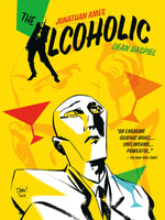 The Alcoholic (10th Anniversary Expanded Edition) [Paperback] Ames, Jonathan; Haspiel, Dean; Loughridge, Lee and Brosseau, Pat  - Very Good