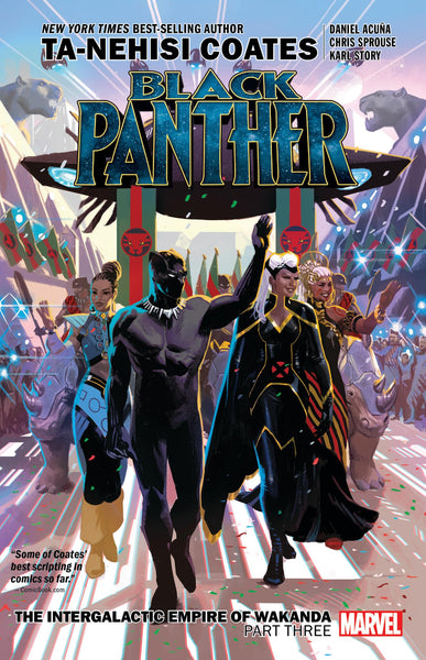 BLACK PANTHER BOOK 8: THE INTERGALACTIC EMPIRE OF WAKANDA PART THREE [Paperback] Coates, Ta-Nehisi and Acuna, Daniel  - Very Good
