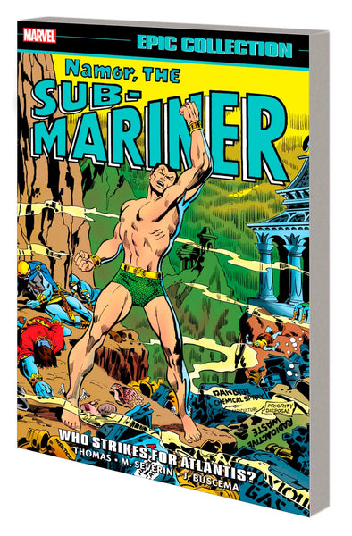 NAMOR THE SUB-MARINER EPIC COLLECTION WHO STRIKES FOR ATLANTIS TPB Marvel Comics