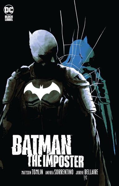 Batman: The Imposter [Hardcover] Tomlin, Mattson and Sorrentino, Andrea