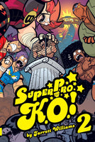 Super Pro KO Volume 2 Chaos in the Cage TPB Oni Press