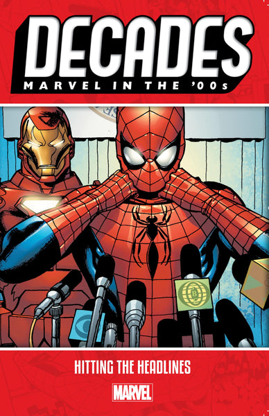 DECADES MARVEL IN THE '00S - HITTING THE HEADLINES TPB Marvel Comics