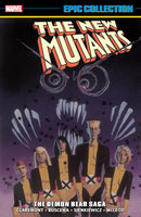 NEW MUTANTS EPIC COLLECTION THE DEMON BEAR SAGA TPB Marvel Comics