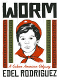 Worm A Cuban American Odyssey HC WN  - Very Good