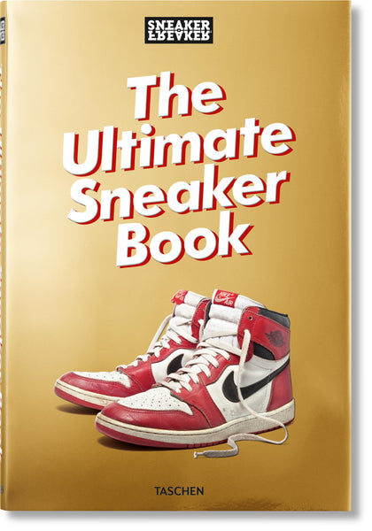 Sneaker Freaker The Ultimate Sneaker Book HC TASCHEN - Very Good