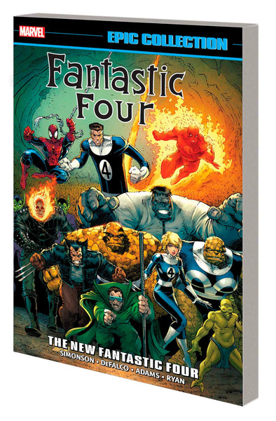 FANTASTIC FOUR EPIC COLLECTION THE NEW FANTASTIC FOUR TPB Marvel Comics