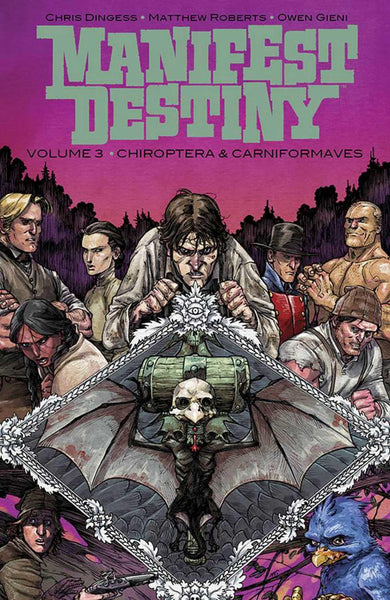 Manifest Destiny Volume 3 Chiroptera & Carniformaves TPB Image Comics - Very Good