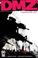DMZ Compendium One [Paperback] Wood, Brian and Burcchielli, Riccardo