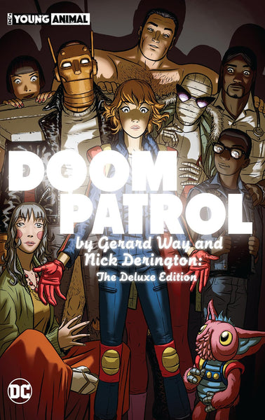 Doom Patrol by Gerard Way and Nick Derington The Deluxe Edition HC DC Comics