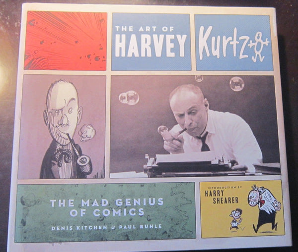 The Art of Harvey Kurtzman The Mad Genius of Comics HC Harry N. Abrams - Very Good