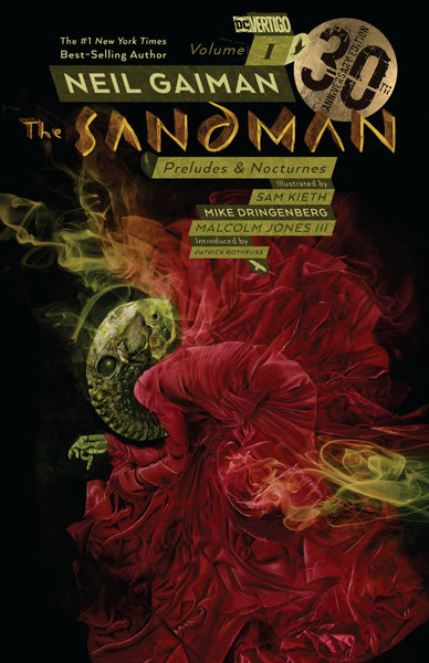 The Sandman Vol. 1: Preludes & Nocturnes 30th Anniversary Edition [Paperback] Gaiman, Neil and Kieth, Sam